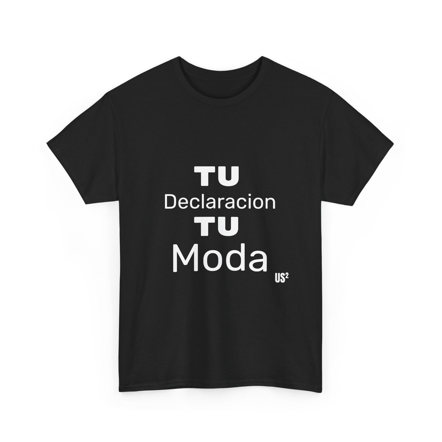 Statement Unisex Tee - Tu declaracion, tu moda