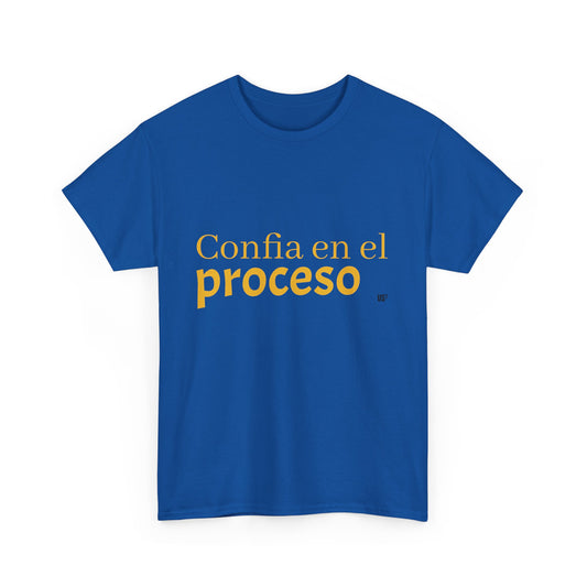Confia En El Proceso Tee